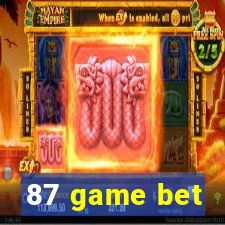 87 game bet